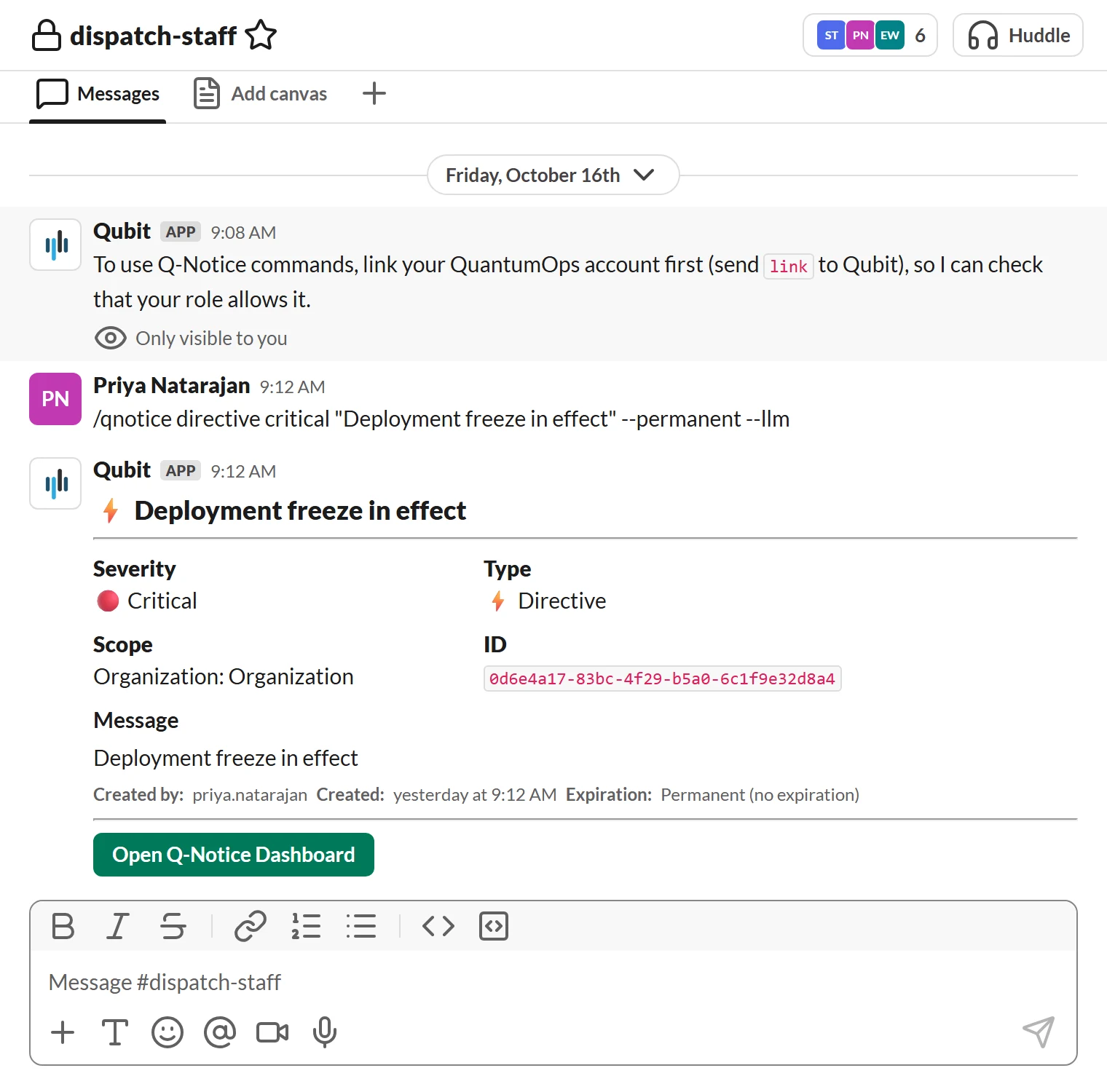 A Slack staff channel where Priya Natarajan typed the /qnotice command for a critical, permanent deployment freeze directive that is included in AI processing, followed by the notice posted in the channel. Above it, a second user who is not linked to QuantumOps gets a private reply telling them to link their QuantumOps account first by sending link to Qubit.