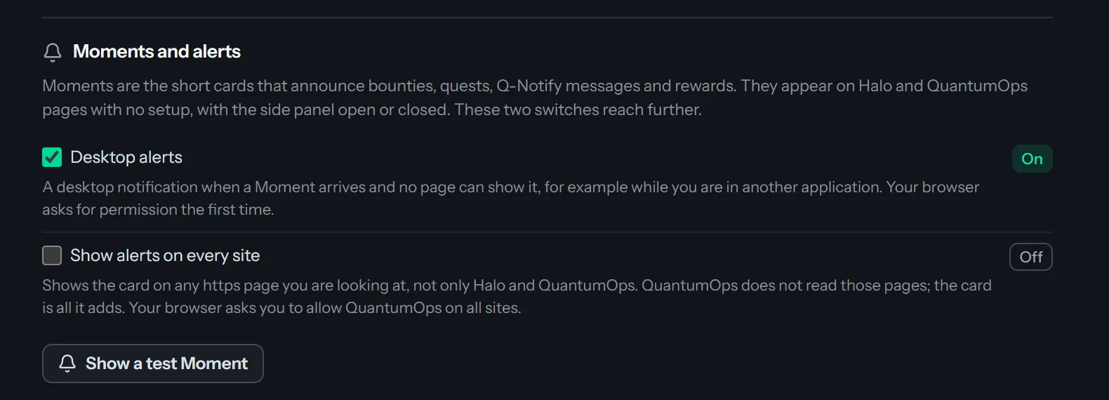 The Moments and alerts section of the extension's Options page: an intro line about the short cards that announce bounties, quests, Q-Notify messages and rewards, then Desktop alerts checked and marked On and Show alerts on every site unchecked and marked Off, each with its explanation, and a Show a test Moment button.