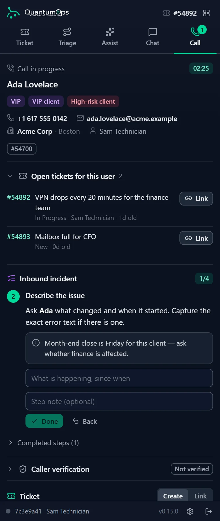 The Call tab during a call with Ada Lovelace: VIP and high-risk client flags, her open tickets with Link buttons, step two of the inbound incident script, and the caller verification and ticket sections below.