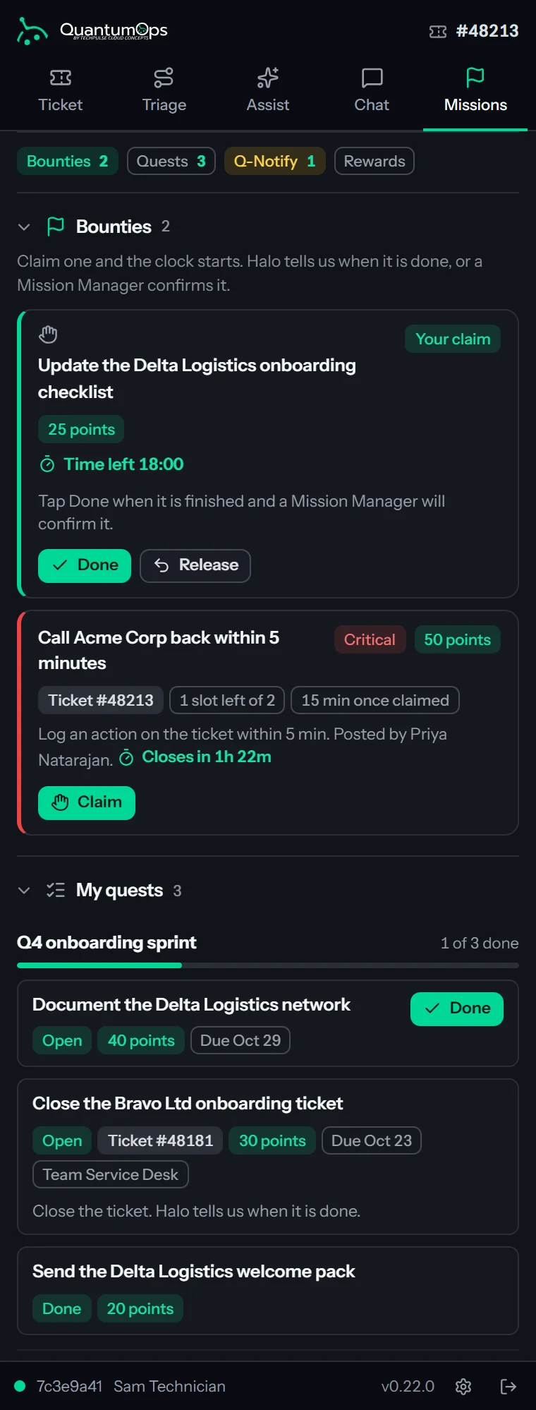 The side panel's Missions tab on ticket #48213, with chips for Bounties, Quests, Q-Notify and Rewards. Bounties holds Sam's own claim, Update the Delta Logistics onboarding checklist, worth 25 points and marked Your claim with its Time left and Done and Release buttons, and the one open bounty with a slot free: a Critical call-back worth 50 points with 1 slot left of 2, its 15-minute claim limit, a Closes in clock and a Claim button. The full Bravo Ltd printer bounty is not listed, because the panel shows only the bounties that can still be claimed. My quests follows, grouped under Q4 onboarding sprint at 1 of 3 done.